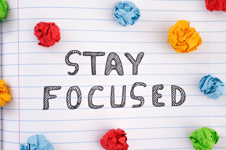 stay focused Stay Focused